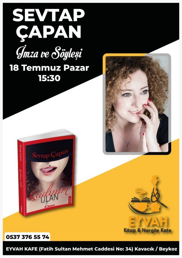 18 Temmuz 2021 Pazar Sevtap Çapan imza günü