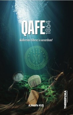 A. Hanife Kuş & QAFE 1864