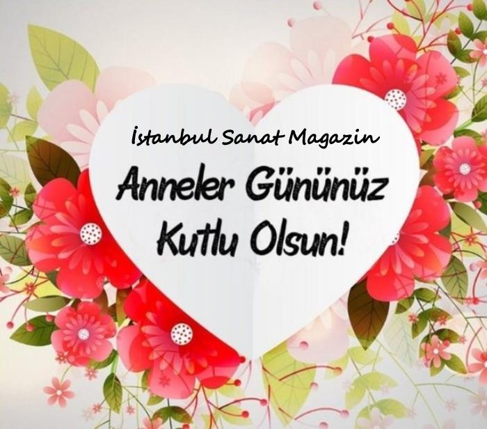 Anneler Günü Kutlu Olsun