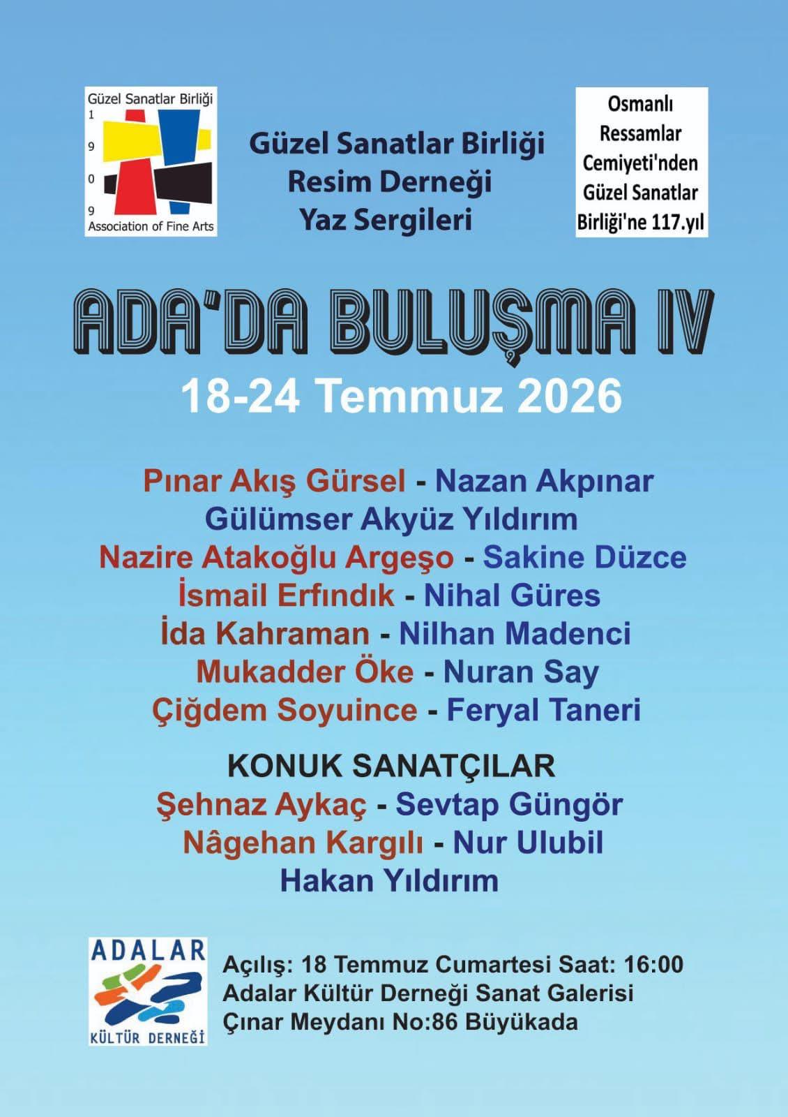 “Ada’da Buluşma IV” Yaz Sergileri Büyükada’da Açılıyor